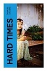Charles Dickens - HARD TIMES
