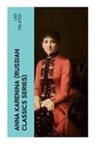 Leo N. Tolstoi, Leo Tolstoy - ANNA KARENINA (Russian Classics Series)