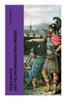 Thukydides - Geschichte des peloponnesischen Krieges