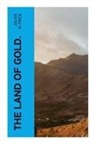Julius M. Price - The Land of Gold.