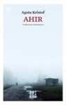 Agota Kristof - Ahir