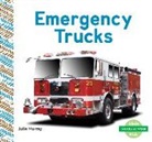 Julie Murray - Emergency Trucks