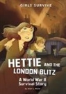 Jenni L. Walsh, Jane Pica - Hettie and the London Blitz