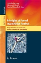 Nathalie Bertrand, Clemens Dubslaff, Sascha Klüppelholz - Principles of Formal Quantitative Analysis