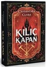 Cassandra Clare - Kilic Kapan Ciltli