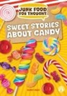 Kenny Abdo - Sweet Stories about Candy