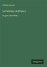 Gaston Leroux - Le Fantôme de l'Opéra