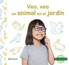 Bela Davis - Veo, Veo Un Animal En El Jardin (I'm Thinking of a Backyard Animal)