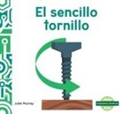 Julie Murray - El Sencillo Tornillo (Spiffy Screw)
