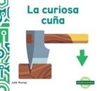 Julie Murray - La Curiosa Cuna (Wacky Wedge)