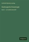 Gotthold Ephraim Lessing - Hamburgische Dramaturgie