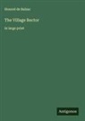 Honoré de Balzac - The Village Rector