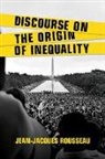 Jean-Jacques Rousseau - Discourse on The Origin of Inequality