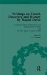 P N Furbank, D W Hayton, N H Keeble, McVeagh John, W R Owens, Andrew Wear - Writings on Travel, Discovery and History by Daniel Defoe, Part I Vol 4