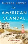 Theresa Howes - An American Scandal