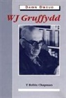 T. Robin Chapman - W. J. Gruffydd