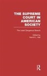 Kermit L Hall, Hall Kermit L. - The Least Dangerous Branch: Separation of Powers and Court-Packing