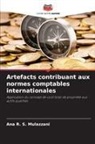 Ana R. S. Mulazzani - Artefacts contribuant aux normes comptables internationales