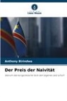 ANTHONY BIRINDWA - Der Preis der Naivität