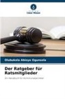 Olubukola  Abioye Ogunsola, Olubukola Abioye Ogunsola - Der Ratgeber für Ratsmitglieder