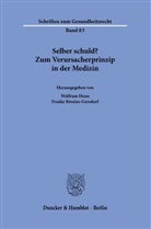 Brosius-Gersdorf, Frauke Brosius-Gersdorf, Wolfram Henn - Selber schuld?