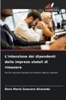 Dora María Guevara Alvarado - L'intenzione dei dipendenti delle imprese statali di rimanere