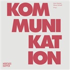 Jana Assauer, Mona Schnell - Der Kommunikationshappen