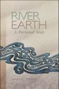 John C Pierce, Jo Hockenhull - River Earth A Personal Map