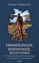 Harald Hildebrand, Harald Hildebrand - Erinnerungen, Bekenntnisse, Reflektionen