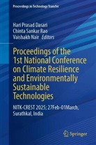 Hari Prasad Dasari, Vaishakh Nair, Chinta Sankar Rao, Chinta Sankar Rao - Proceedings of the 1st National Conference on Climate Resilience and Environmentally Sustainable Technologies