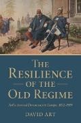 David (Tufts University Art, Art David - Resilience of the Old Regime Paths Around Democracy in Europe, 18321919