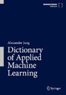 Alexander Jung - Dictionary of Applied Machine Learning
