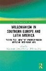 Maximiliano Pala Fuentes Codera, Maximiliano Fuentes Codera, Giaime Pala - Wilsonianism in Southern Europe and Latin America