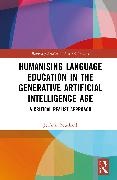 Jeremie Bouchard, Jérémie Bouchard - Humanising Language Education in Generative Artificial Intelligence - A Critical Realist Approach