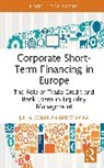 Julia Koralun-Bereznicka, Julia Koralun-Bereźnicka - Corporate Short-Term Financing in Europe
