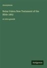 Anonymous - Reina Valera New Testament of the Bible 1862