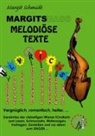 Margit Schmidt - Margitsbass Melodiöse Texte