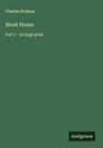 Charles Dickens - Bleak House