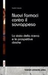Claudia Correone - Nuovi farmaci contro il sovrappeso