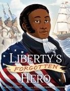Kesha L Grant, Anastasia Magloire Williams - Liberty's Forgotten Hero