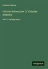 Charles Dickens - Life And Adventures Of Nicholas Nickleby