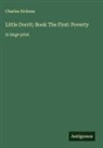 Charles Dickens - Little Dorrit; Book The First: Poverty