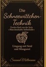 Susanne Möllmann - Die Schneewittchen-Technik