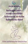 Dörte Winkler - Seelenpartner - wenn unerfüllte Sehnsucht zu tiefer Selbstliebe führt