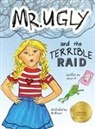 Jolyn H, JoLyn H., Ali Brown - Mr. Ugly and the Terrible Raid