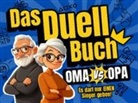 Maximilian Freude - Das Duell-Buch für Oma und Opa