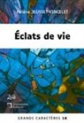 Hélène Jeusset-Vincelet - Éclats de vie