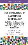 Dominic T. Jordan, Scott Adrian J., Thomson Donald M. - The Psychology of Eyewitness Identification