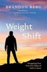 Brandon Berg - Weight Shift