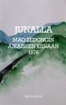 Reino Komi - Junalla Mao Zedongin Kiinaan 1976